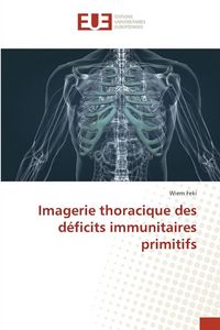 Produktbild: Imagerie thoracique des d&eacute;ficits immunitaires primitifs