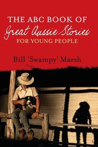 Produktbild: Abc Book Great Aussie Stories Young Ed