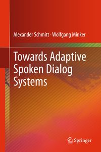 Produktbild: Towards Adaptive Spoken Dialog Systems