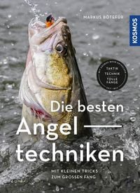 Produktbild: Die besten Angeltechniken