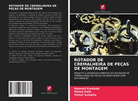Produktbild: Rotador De Cremalheira De Pe&ccedil;as De Montagem