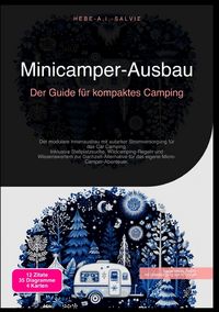 Produktbild: Minicamper-Ausbau: Der Guide f&uuml;r kompaktes Camping
