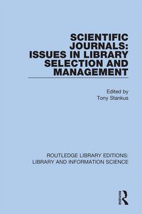 Produktbild: Scientific Journals: Issues in Library Selection and Management