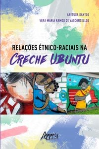 Produktbild: Rela&ccedil;&otilde;es &Eacute;tnico-Raciais na Creche Ubuntu