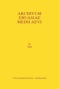 Produktbild: Archivum Eurasiae Medii Aevi IV 1984