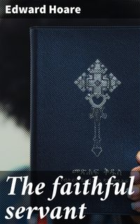 Produktbild: The faithful servant