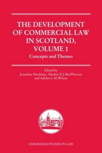 Produktbild: The Development of Commercial Law in Scotland, Volume 1