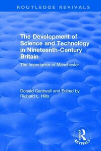 Produktbild: Cardwell, D: The Development of Science and Technology in Ni