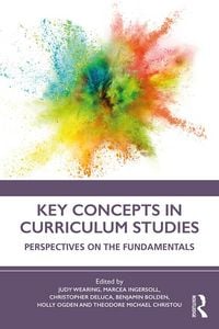 Produktbild: Key Concepts in Curriculum Studies