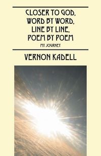 Produktbild: Closer to God, Word by Word, Line by Line, Poem by Poem