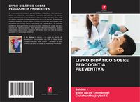 Produktbild: Livro Did&aacute;tico Sobre Pedodontia Preventiva