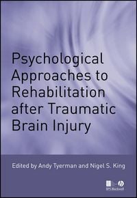 Produktbild: Psychological Approaches to Rehabilitation after Traumatic Brain Injury