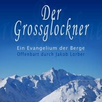 Produktbild: Der Grossglockner - Ein Evangelium der Berge