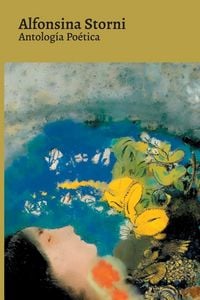 Produktbild: Antolog&iacute;a Po&eacute;tica - Alfonsina Storni
