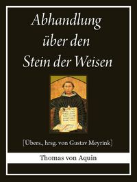 Produktbild: Abhandlung &uuml;ber den Stein der Weisen