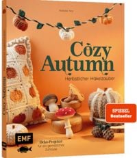 Produktbild: Cozy Autumn &ndash; herbstlicher H&auml;kelzauber mit haekelgedoens