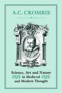 Produktbild: Science, Art and Nature in Medieval and Modern Thought