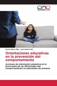 Produktbild: Orientaciones educativas en la prevenci&oacute;n del comportamiento