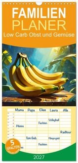 Produktbild: Familienplaner 2027 - Low Carb Obst und Gem&uuml;se mit 5 Spalten (Wandkalender, 21 x 45 cm) CALVENDO