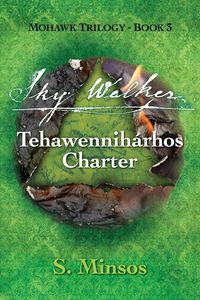 Produktbild: Sky Walker Tehawennih&aacute;rhos Charter
