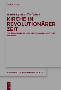 Bild vom Artikel Kirche in revolutionärer Zeit vom Autor Klaus Lemke-Paetznick