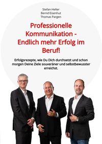 Produktbild: Professionelle Kommunikation - Endlich mehr Erfolg im Beruf!