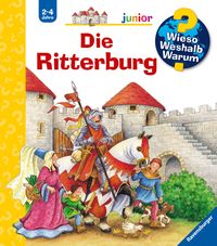 Bild vom Artikel Die Ritterburg / Wieso? Weshalb? Warum? Junior Bd. 4 vom Autor Kyrima Trapp