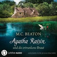 Produktbild: Agatha Raisin und die ertrunkene Braut - Agatha Raisin, Teil 12