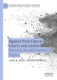 Produktbild: Against Post-Liberal Courts and Justice