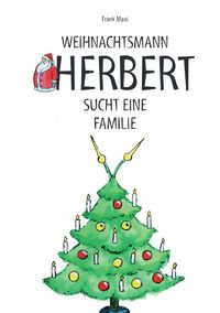 Produktbild: Weihnachtsmann Herbert sucht eine Familie