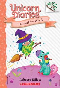 Produktbild: Bo and the Witch: A Branches Book (Unicorn Diaries #10)