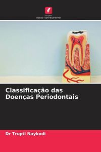 Produktbild: Classifica&ccedil;&atilde;o das Doen&ccedil;as Periodontais