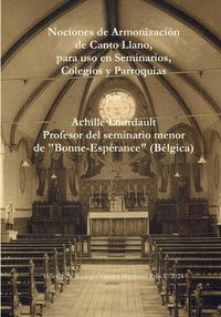 Produktbild: Nociones de Armonizaci&oacute;n de Canto Llano, para uso en Seminarios, Colegios y Parroquias