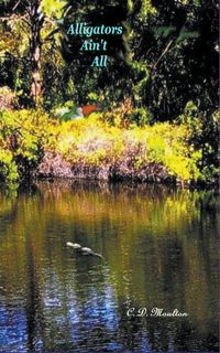 Produktbild: Alligators Ain't All