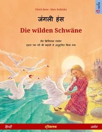 Bild vom Artikel Janglee hans - Die wilden Schwäne (Hindi - German) vom Autor Ulrich Renz