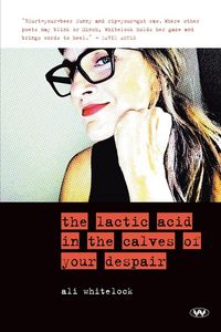 Produktbild: The Lactic Acid in the Calves of Your Despair