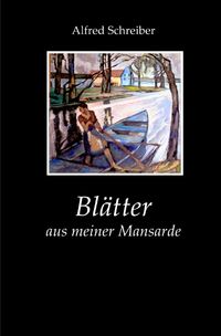 Produktbild: Bl&auml;tter aus meiner Mansarde