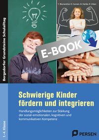 Produktbild: Schwierige Kinder f&ouml;rdern und integrieren