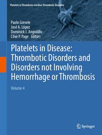 Produktbild: Platelets in Disease: Thrombotic Disorders and Disorders not Involving Hemorrhage or Thrombosis