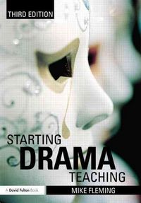 Produktbild: Fleming, M: Starting Drama Teaching