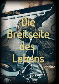 Produktbild: Die Breitseite des Lebens