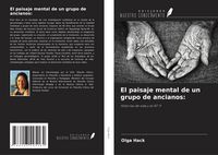 Produktbild: El paisaje mental de un grupo de ancianos:
