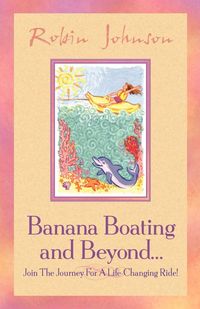 Produktbild: Banana Boating and Beyond...