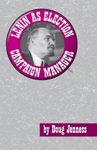 Produktbild: Lenin as Election Campaign Manager