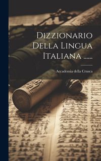 Produktbild: Dizzionario Della Lingua Italiana ......