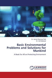 Produktbild: Basic Environmental Problems and Solutions for Mankind