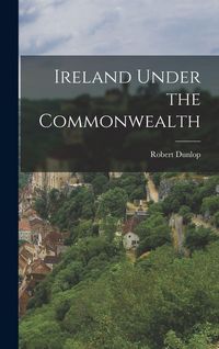 Produktbild: Ireland Under the Commonwealth
