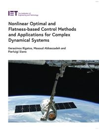 Produktbild: Nonlinear Optimal and Flatness-Based Control Methods and Applications for Complex Dynamical Systems