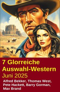 Produktbild: 7 Glorreiche Auswahl-Western Juni 2025