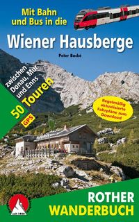 Mit Bahn und Bus in die Wiener Hausberge